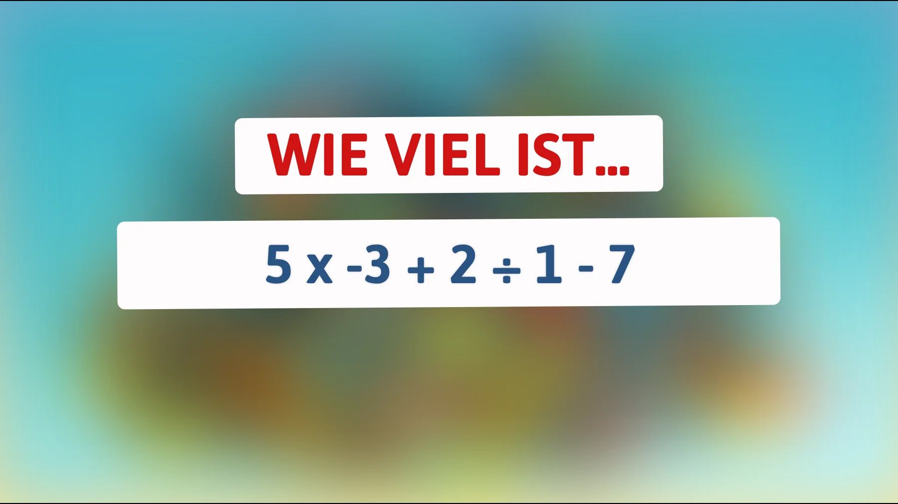 Wirst du das Mathe-Genie sein, das dieses knifflige Rätsel löst? Teste deinen Verstand!"